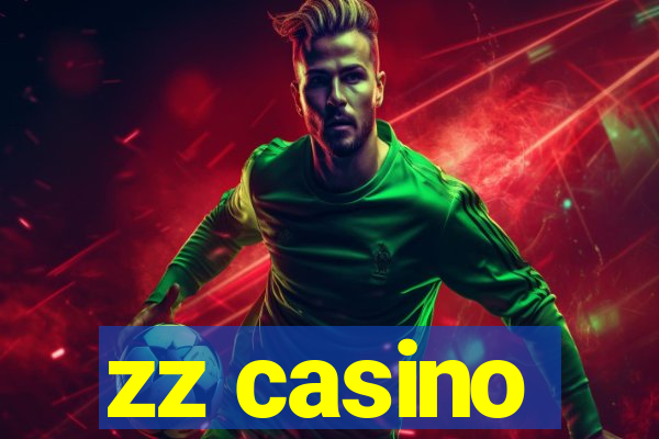 zz casino